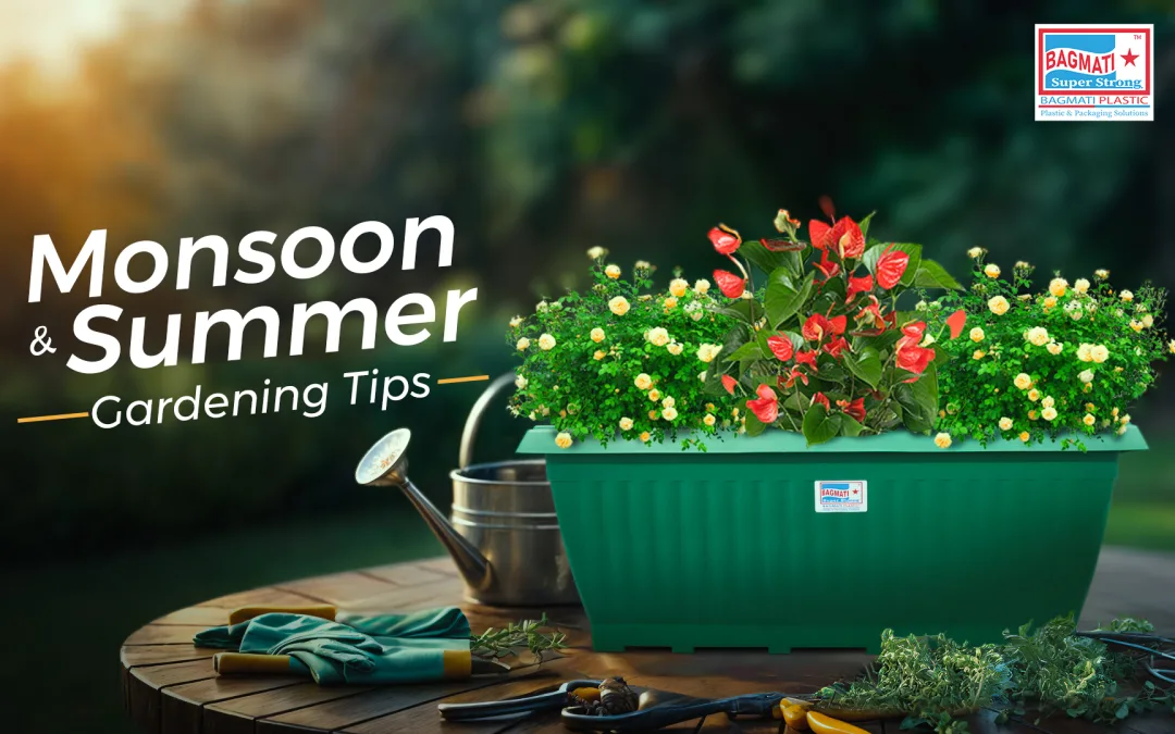Expert Tips for Monsoon and Summer Gardening